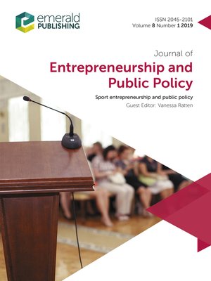 cover image of Journal of Entrepreneurship and Public Policy, Volume 8, Number 1